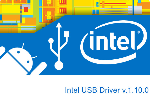 Intel USB Driver for Android Devices v.1.10.0, v.1.9.0.0 download for Windows