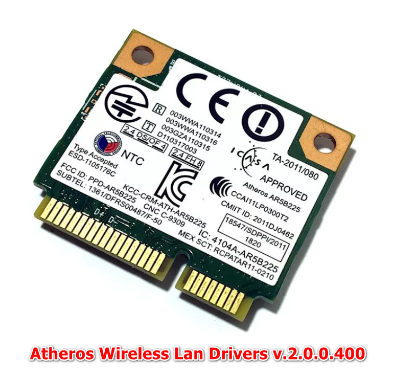 Qualcomm Atheros Wireless Lan Drivers v.2.0.0.400, v.1.0.0.901, v.10.0.3.462 download for Windows